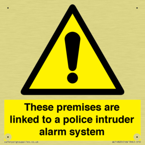 Premises are linked to police alarm